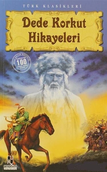 Dede Korkut Hikayeleri 100 Temel Dizisi