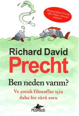Ben Neden Varım? Ve Çocuk Filozoflar İçin Daha Bir