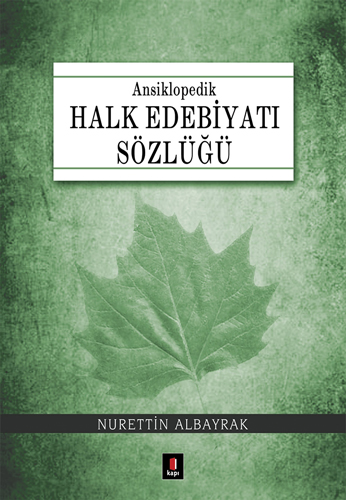 Ansiklopedik Halk Edebiyatı Sözlüğü (Ciltli)