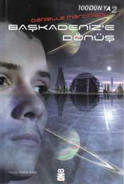 100Dünya2 Başkadenize Dönüş
