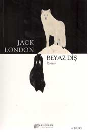 Beyaz Diş (Tam Metin)