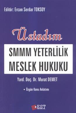 Üstadım SMMM Yeterlilik Meslek Hukuku