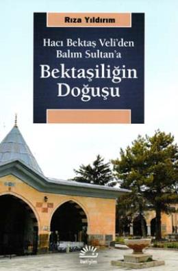 Bektaşiliğin Doğuşu