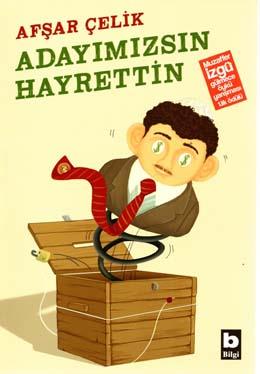 Adayımızsın Hayrettin