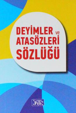 Deyimler ve Atasözleri Sözlüğü