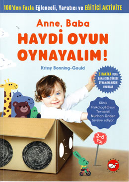 Anne, Baba Haydi Oyun Oynayalım! 